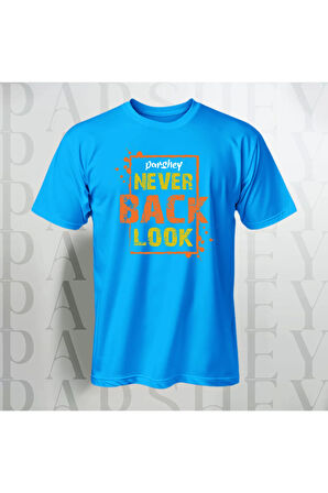 Erkek - Kadın %100 Pamuk Never Look Back Baskılı Yarım Kollu Bisiklet Yaka T-Shirt
