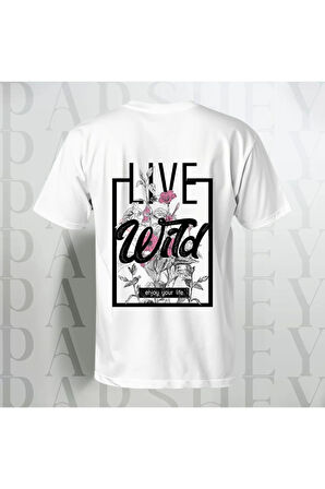 Live Wild Enjoy Your Life Baskılı Unisex Yarım Kollu Bisiklet Yaka %100 Pamuk Oversize T-shirt
