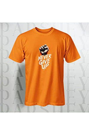 Erkek - Kadın Never Give Up Baskılı Unisex Yarım Kollu Bisiklet Yaka %100 Pamuk Oversize T-shirt