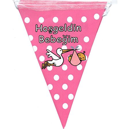 Hoşgeldin Bebeğim Temalı Üçgen Flama Bayrak Süs - Pembe