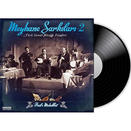 Meyhane Şarkıları- Meyhane Şarkıları 2  (Plak)  