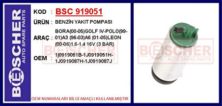 Vag Benzin Yakıt Pompası Bora(00-05)golf IV-Polo(99-01)a3 (96-03)a6 (01-05)leon (00-06)1.6-1.4 16v (3 Ba - Bsc 919051