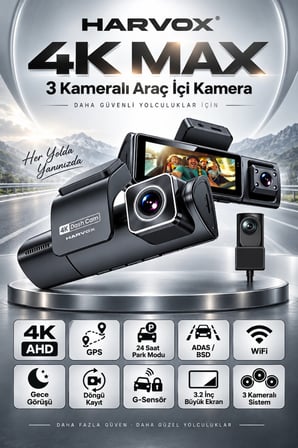 Harvox 4K Max 3 Kameralı Araç Kamerası WiFi GPS ADAS BSD 24 Saat Park Modu Gece Görüşü