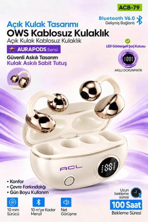 Acl ACB-79 Krem OWS Kablosuz Bluetooth Kulaklık Şarj Kutulu Açık Kulak Tasarım