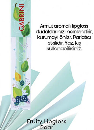 GABRİNİ LIP GLOSS RUJ & ARMUT AROMALI PARLATICI ETKİLİ DUDAK KORUYUCU