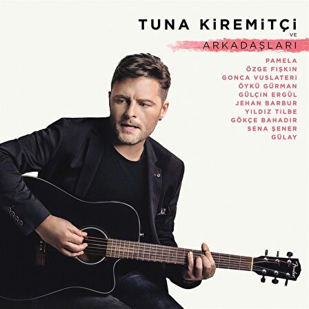 Tuna Kiremitçi ve Arkadaşları   (Plak)  