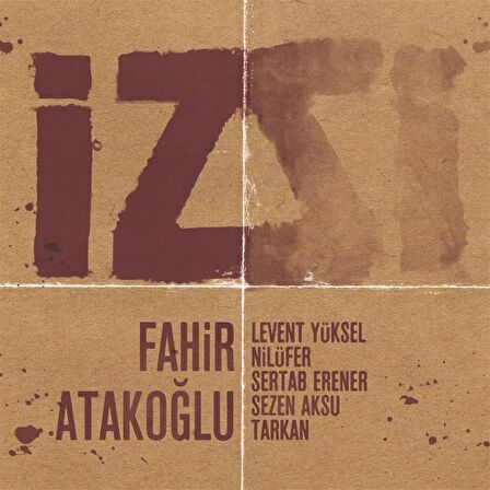 Fahir Atakoğlu - İz (2 Plak)  