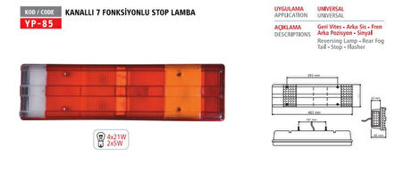 Unıversal Truck Stop Lambası Kanallı Sag Amp Soketli Plakasız Mercedes Atego I-II / Axor  / Kisa Tip 470mm / 7 Fonks - Yuceplast Yp-85 S
