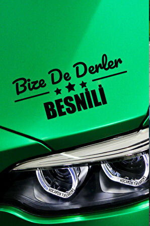 Adıyaman Besni Siyah Araç Sticker  40x15 cm Bize De Derler  Besnili Özel Tasarım Oto Sticker