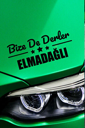 Ankara Elmadağ Siyah Araç Sticker  40x15 cm Bize De Derler  Elmadağlı Özel Tasarım Oto Sticker