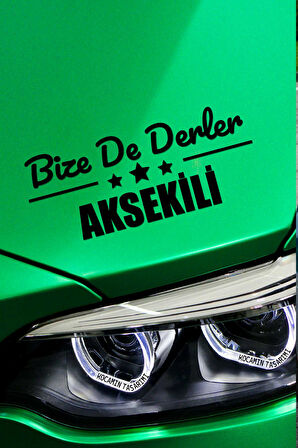Antalya Akseki Siyah Araç Sticker  40x15 cm Bize De Derler  Aksekili Özel Tasarım Oto Sticker