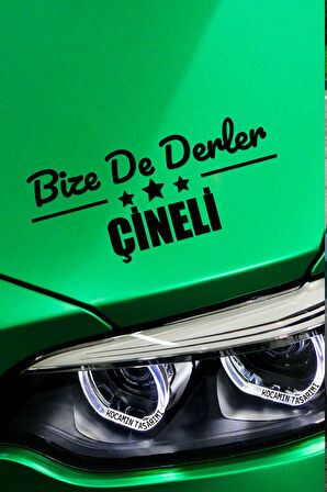 Aydın Çine Siyah Araç Sticker  40x15 cm Bize De Derler  Çineli Özel Tasarım Oto Sticker