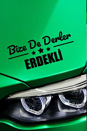 Balıkesir Erdek Siyah Araç Sticker  40x15 cm Bize De Derler  Erdekli Özel Tasarım Oto Sticker