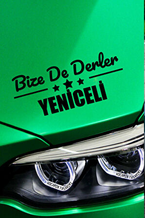 Çanakkale Yenice Siyah Araç Sticker  40x15 cm Bize De Derler  Yeniceli Özel Tasarım Oto Sticker