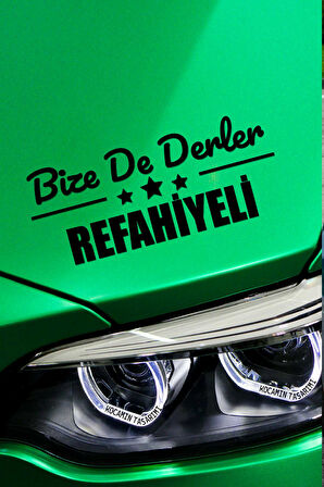 Erzincan Refahiye Siyah Araç Sticker  40x15 cm Bize De Derler  Refahiyeli Özel Tasarım Oto Sticker
