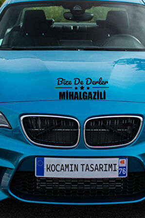 Eskişehir Mihalgazi Siyah Araç Sticker  40x15 cm Bize De Derler  Mihalgazili Özel Tasarım Oto Sticker