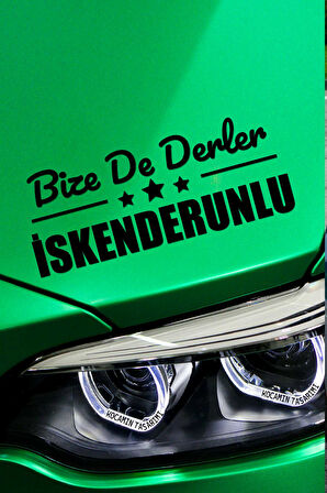 Hatay İskenderun Siyah Araç Sticker  40x15 cm Bize De Derler  İskenderunlu Özel Tasarım Oto Sticker