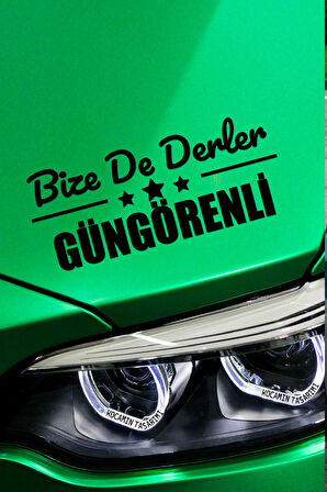 İstanbul Güngören Siyah Araç Sticker  40x15 cm Bize De Derler  Güngörenli Özel Tasarım Oto Sticker