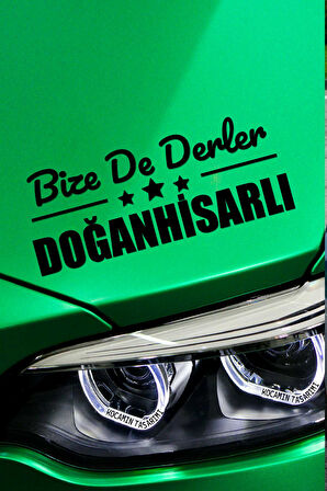Konya Doğanhisar Siyah Araç Sticker  40x15 cm Bize De Derler  Doğanhisarlı Özel Tasarım Oto Sticker