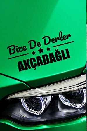 Malatya Akçadağ Siyah Araç Sticker  40x15 cm Bize De Derler  Akçadağlı Özel Tasarım Oto Sticker