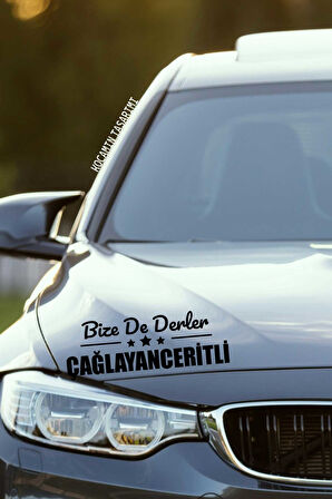 Kahramanmaraş Çağlayancerit Siyah Araç Sticker  40x15 cm Bize De Derler  Çağlayanceritli Özel Tasarım Oto Sticker