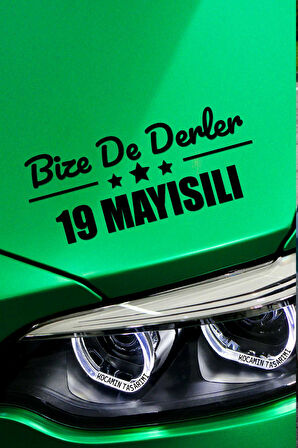 Samsun 19 Mayıs Siyah Araç Sticker  40x15 cm Bize De Derler  19 Mayısılı Özel Tasarım Oto Sticker