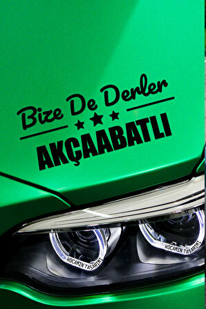Trabzon Akçaabat Siyah Araç Sticker  40x15 cm Bize De Derler  Akçaabatlı Özel Tasarım Oto Sticker
