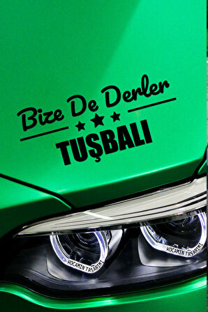 Van Tuşba Siyah Araç Sticker  40x15 cm Bize De Derler  Tuşbalı Özel Tasarım Oto Sticker