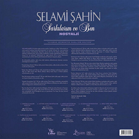 Selami Şahin - Şarkılarım ve Ben / Nostalji (Plak)