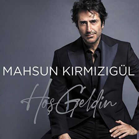 Mahsun Kırmızıgül - Hoş Geldin (Plak)  
