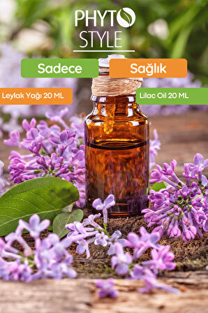 Phyto Style Leylak Yağı 20 ML