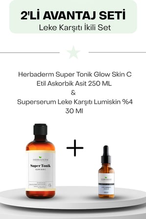 Leke Karşıtı İkili Set : Herbaderm Super Tonik Glow Skin C Etil Askorbik Asit 250 ML ve  Superserum Leke Karşıtı  30 Ml Lumiskin %4