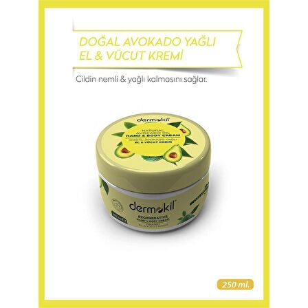 DERMOKİL Avokado Özlü El ve Vücut Kremi 250 ml