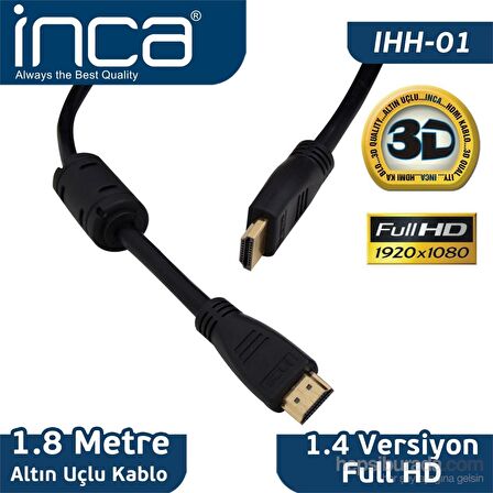 Inca HDMI to HDMI 1.8MT Altın Uçlu Kablo (Blister+Askılı) IHH-01