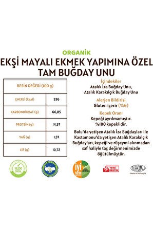 Atalık Ekşi Mayalı Ekmek Yapımına Özel Tam Buğday Unu - 1 Kilo