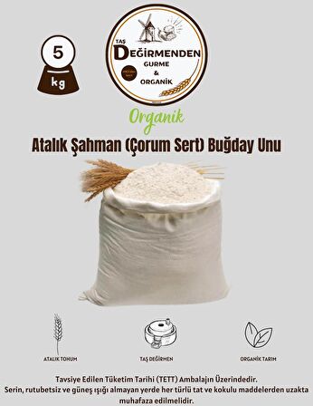 Organik Atalık Şahman (Çorum Sert) Buğday Unu - 5 Kilo