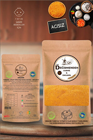 Atalık Tarhana Acısız - Siyez Unlu, Siyez Ekşi Mayalı - 500 Gram