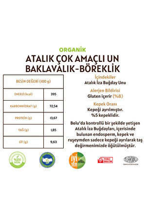 Organik Atalık Çok Amaçlı Un - Baklavalık-Böreklik - 1 Kilo