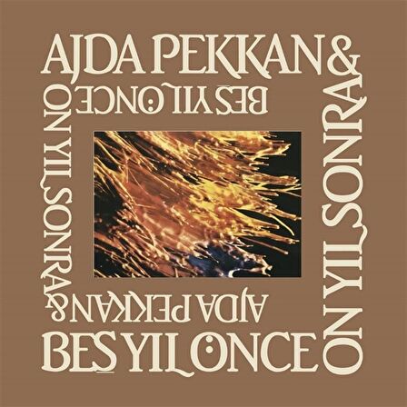 Ajda Pekkan- Beş Yıl Önce On Yıl Sonra  (Plak)  