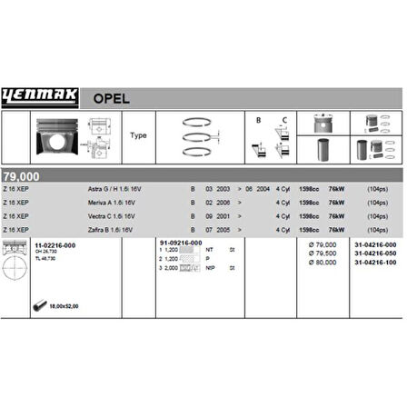 Opel Motor Piston Segman Komple { 1mm Farklı} Astra G – Astra H – Vectra C – Zafıra B – Meriva A – Z16xep - Yenmak 31-04216-100