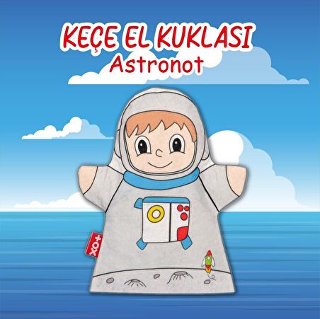 Tox Astronot Meslekler Keçe El Kukla T329 , Eğitici Oyuncak