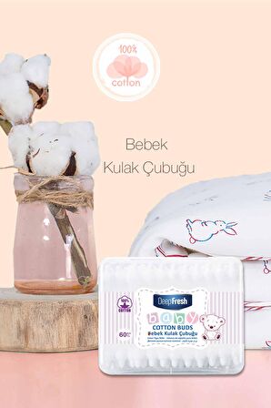 Deep Fresh Bebek Pamuklu Kulak Temizleme Çubuğu 60 Adet