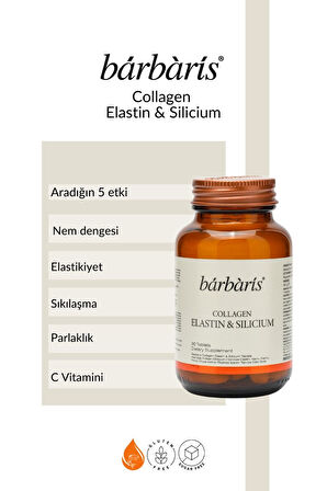 BARBARİS COLLAGEN ELASTIN & SILICIUM 30 TABLETS