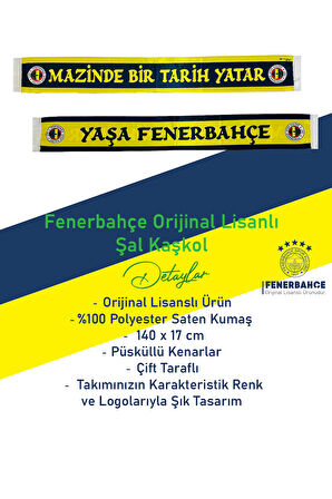 Fenerbahçe Orijinal Lisanslı Mazinde Bir tarih Yatar Saten Şal Atkı