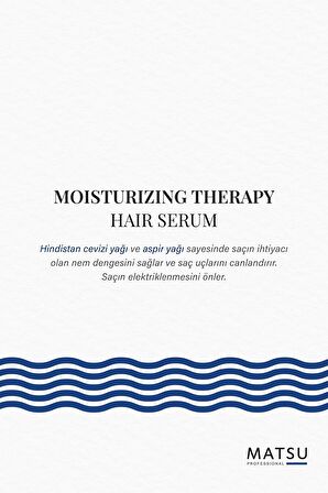 MATSU Moisturizing Therapy Kuru Saçlar için Nemlendirici Saç Serumu 100ml