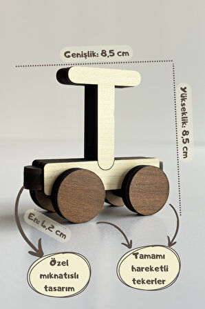 Ahşap, Mıknatıslı ve Döner Tekerli Birbirine Neodyum Mıknatısla Yapışan Özel Üretim İsim Yazılabilir Harf Tren T Harfi