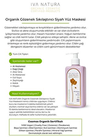 IVA NATURA Organik Gözenek Sıkılaştırıcı Siyah Yüz Maskesi At Kestanesi ve Dağ Çileği Özlü 250ML