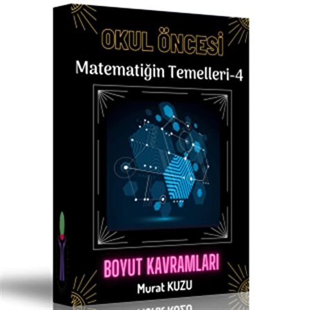 Okul Öncesi Matematiğin Temelleri Boyut Kavramları
