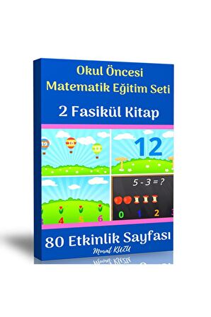 Okul Öncesi Matematik Eğitim Seti (2 Fasikül)