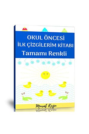 Okul Öncesi Ilk Çizgilerim Kitabı